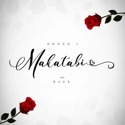 Makatabi (Dhong J feat. R4GE) - Single