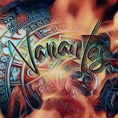 Variantes (feat. El Pinche Kuete, Ese iguana & Mr. Tekken) - Single