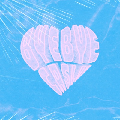 Bye Bye (Speed) [feat. Drew & Hallusick] - Single