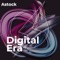 Digital Era - Astock lyrics