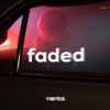 Faded - Single