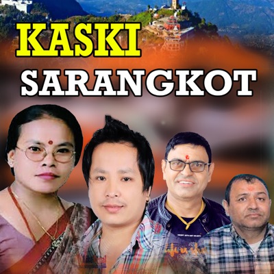 Kaski Sarangkot (feat. khagaraj Paudel) - EP