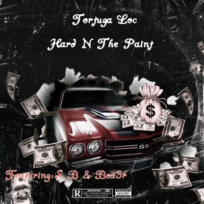 Hard N the Paint (feat. S.B. & Box3r) - Single