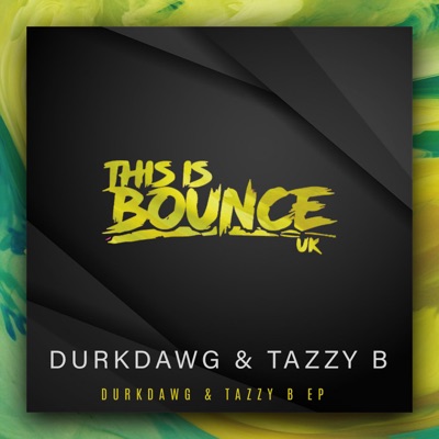 DurkDawg & TazzyB - Single
