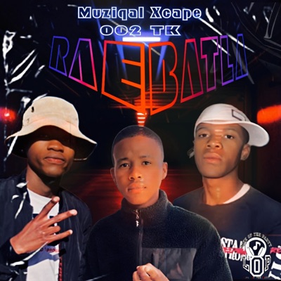 Rae Batla (feat. Muziqal Xcape, 002 & TK) - Single