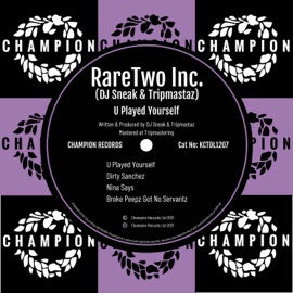 Nina Says RareTwo Inc., DJ Sneak & Tripmastaz