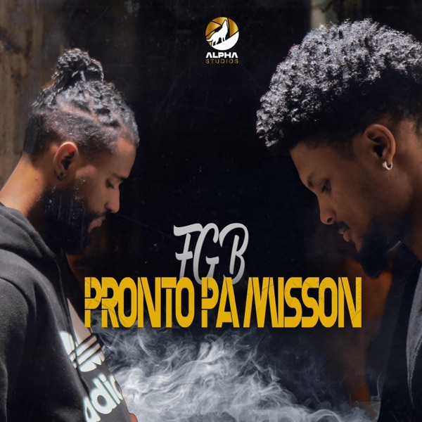 Pronto Pa Misson (feat. Oubi Kastro FGB)