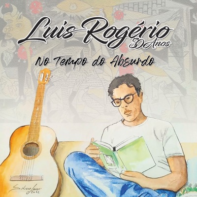 Luis Rogério 50 Anos - No Tempo do Absurdo