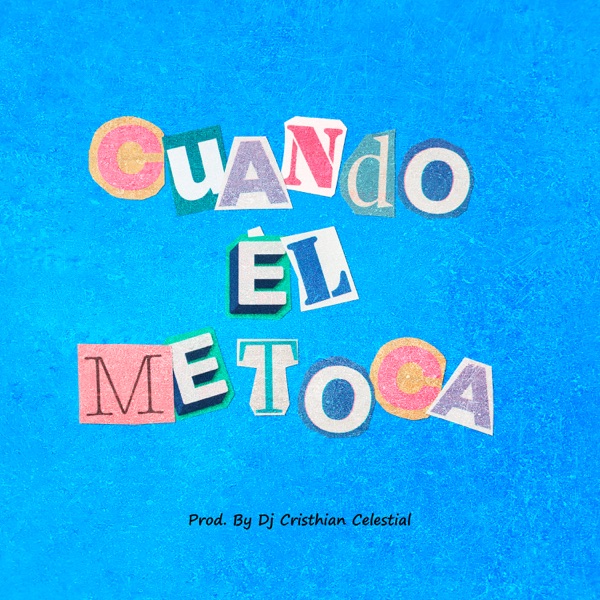 Cuando Él Me Toca - Single