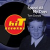 Spend All My Days - Single