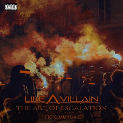 The Art of Escalation (feat. J-Figure & Murda D) - Single