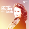 Anne-Sophie Mutter Plays Bach - Anne-Sophie Mutter