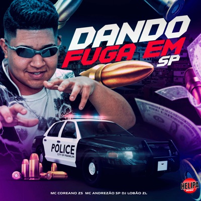 Dando Fuga em Sp - Single