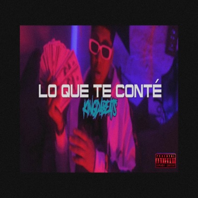 Lo Que Te Conte - Single