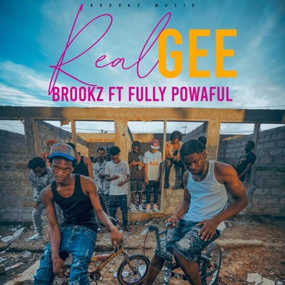 Real Gee (feat. Fully Powaful) - Single