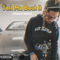 Tell Me Bout It - Single - Kingvma
