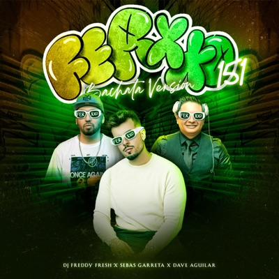 FERXXO 151 (Bachata) - Single