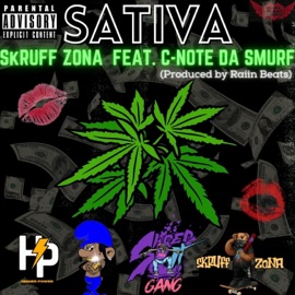 Sativa (feat. C-Note Da Smurf) SkRUFF ZONA