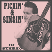 Pickin' &amp; Singin' - Theo Lawrence Cover Art