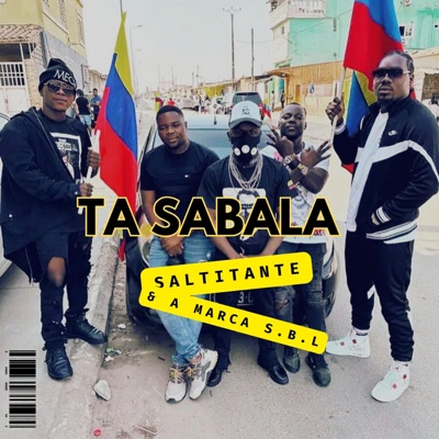 ta sabala (feat. Saltitante & A Marca S.B.L) - Single