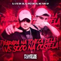 Papapa na Tcheca Dela Vs Soco na Costela - Single - DJ C15 Da ZO, DJ M13 DA ZO & MC FURI SP
