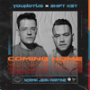 Coming Home (feat. Norma Jean Martine) - YouNotUs & Shift K3Y