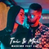 Toi Et Moi (Feat. Lia)