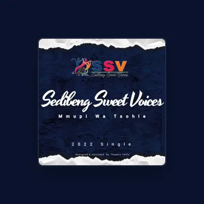 Listen to Sedibeng Sweet Voices Foundation, watch music videos, read bio, see tour dates & more!