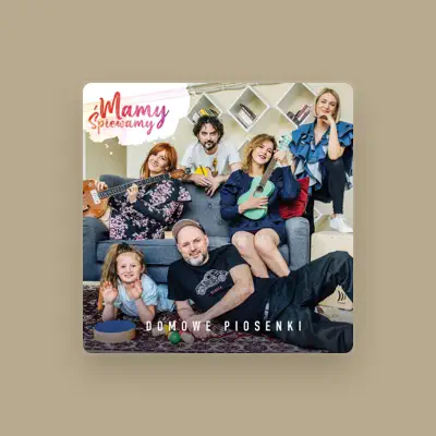 Listen to Mamy Śpiewamy, watch music videos, read bio, see tour dates & more!