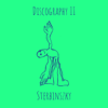 Discography II - Sterbinszky