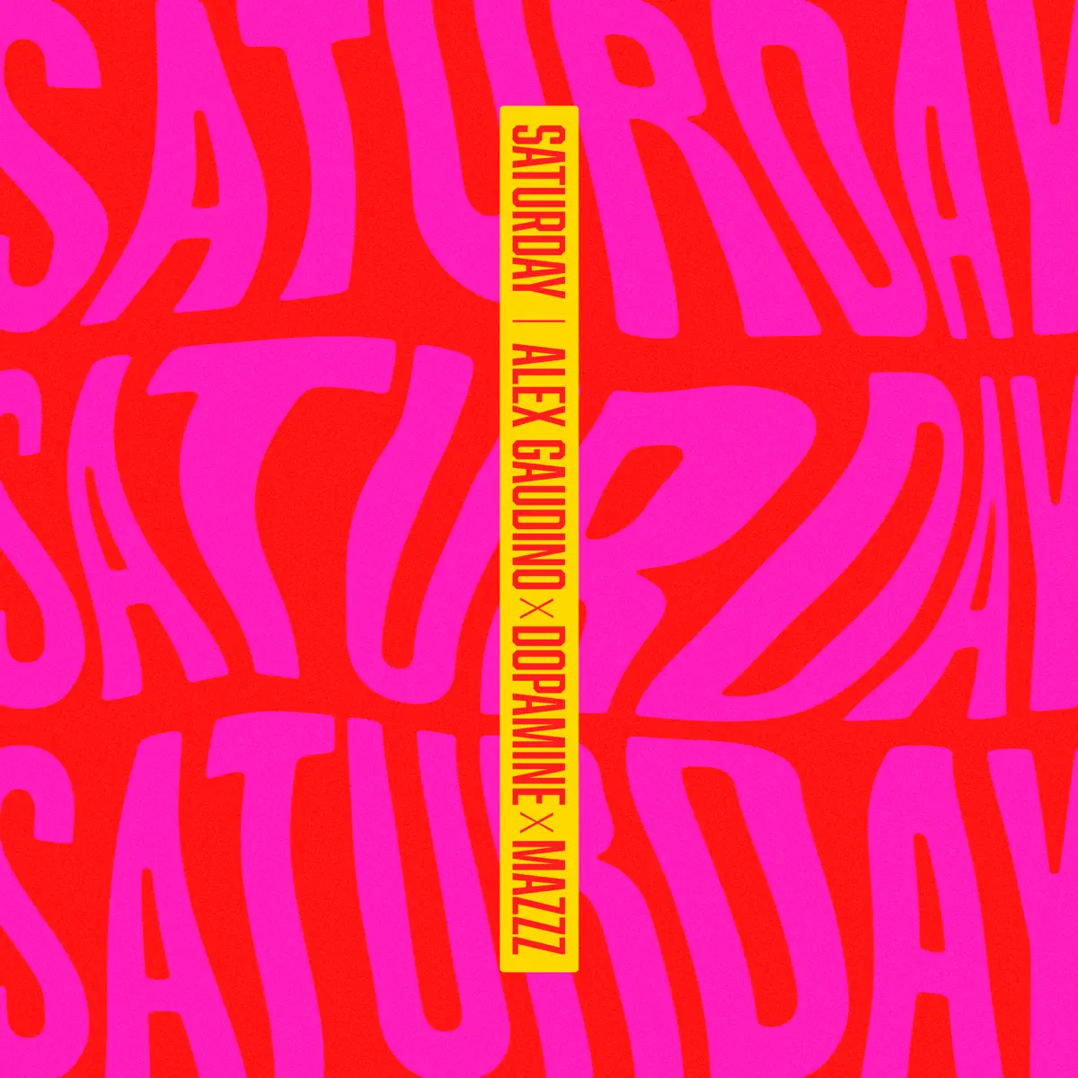 Alex Gaudino, Dopamine & MazZz - Saturday - Single (2023) [iTunes Plus AAC M4A]-新房子