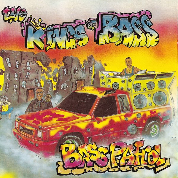 洋楽 Kings of the Bass BASS PATROL The Kings of Bass - Album by Bass Patrol - Apple Music