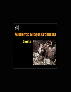 Authentic Midget Orchestraを聴いたり、ミュージックビデオを鑑賞したり、経歴やツアー日程などを確認したりしましょう！