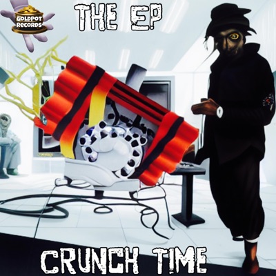 CRUNCHTIME - EP