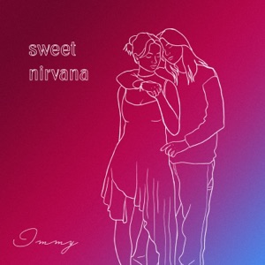 Sweet Nirvana - Single