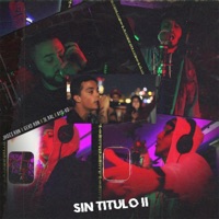 Sin Título 2 (feat. Jhoes Rbn, Geko Rbn, 3l Ral & Ayo-ko) - Single - RBN ALL DAY