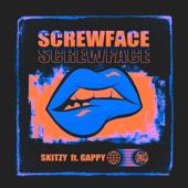 Screw Face (feat. Gappy MC) artwork