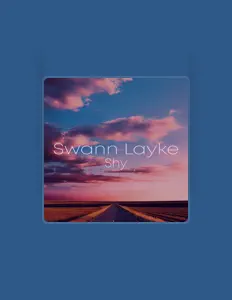 Swann Laykeを聴いたり、ミュージックビデオを鑑賞したり、経歴やツアー日程などを確認したりしましょう！