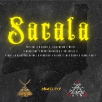 Sacala (feat. Papi Fasti, EL DRESK, Merxelion, Ochotendence, mceyz oficial, Yung Rich67, IGNACIOFLYYYY, Nicolasc, Calfio, Plvzita, cristobalcapone & Chary) - Single - LAESEMUSIC