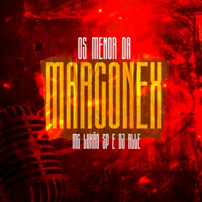 Os Menor da Marconex - Single