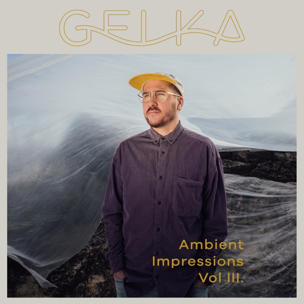 Ambient Impressions Vol. 3 (DJ Mix)