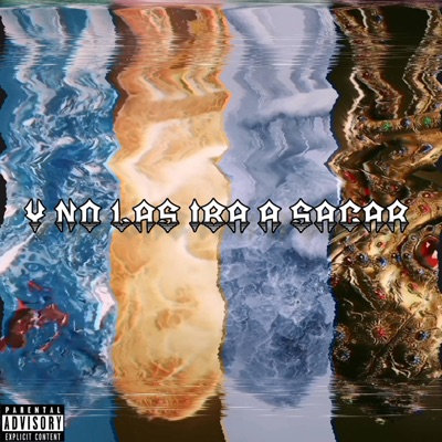 Y NO LAS IBA A SACAR - EP