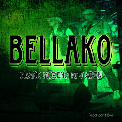 Bellako (feat. J aden) - Single