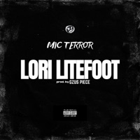 Lori Litefoot - Single - Mic Terror