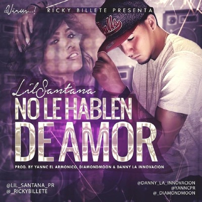 No Le Hablen De Amor (feat. D'Markuz) - Single