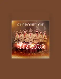 收听 Conjunto Blindado、观看音乐视频、阅读小传、查看巡演日期等 ！