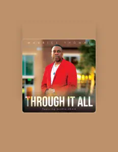 Listen to Maurice Thomas, watch music videos, read bio, see tour dates & more!