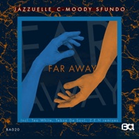 Far Away (feat. Sfundo) - Jazzuelle & C-Moody