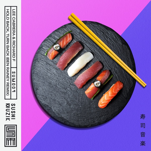 Hold Back, Turn Back (Ben Rainey Remix) - Single