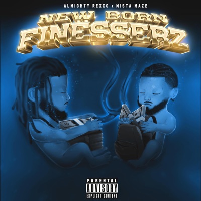 New Born Finesserz - EP